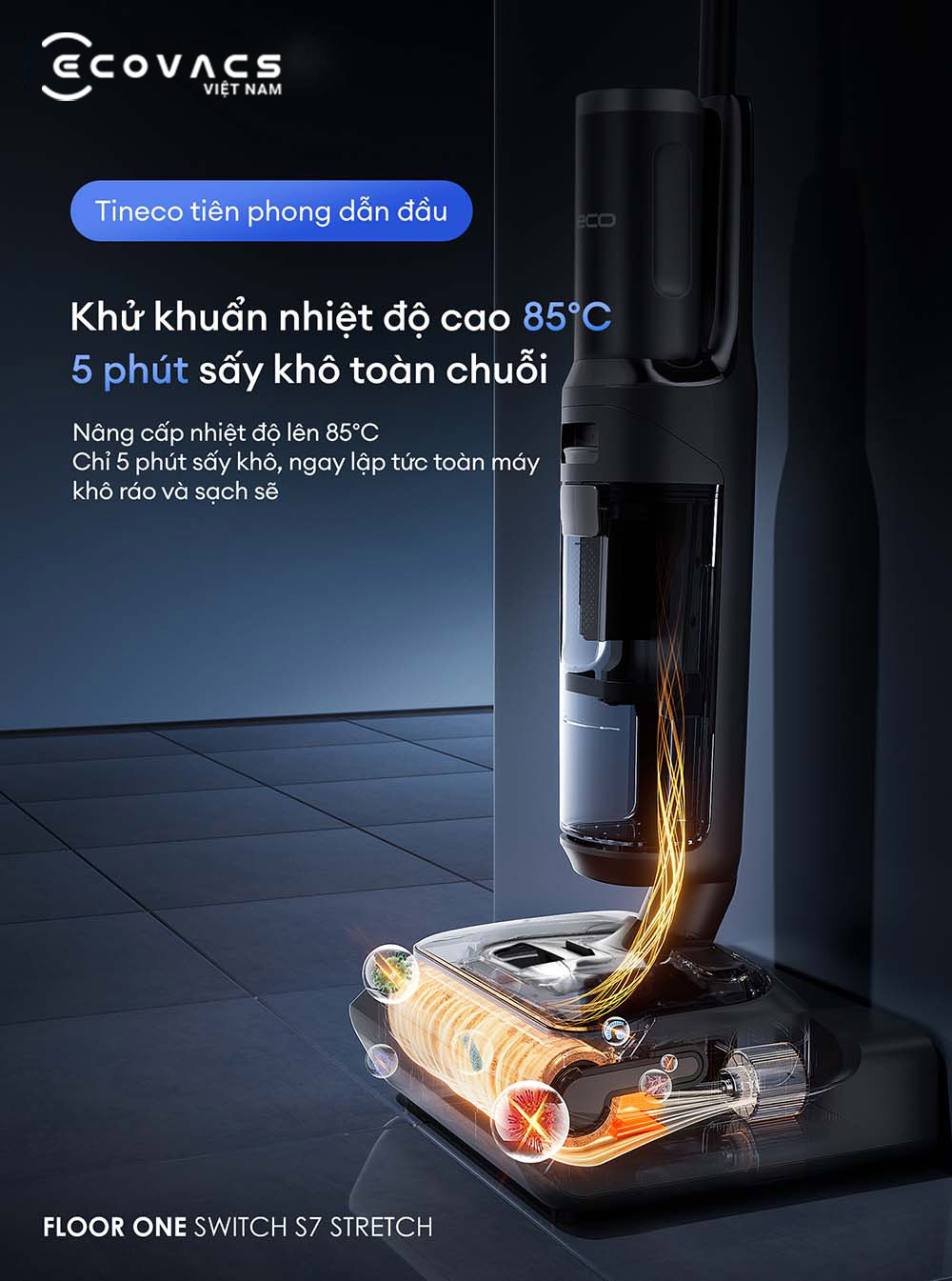 Tineco Floor One Switch S7 Stretch đặc tính sản phẩm 8