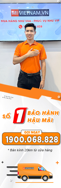 Mi Việt Nam dịch vụ hậu mãi, bảo hành tại nhà số 1 việt nam